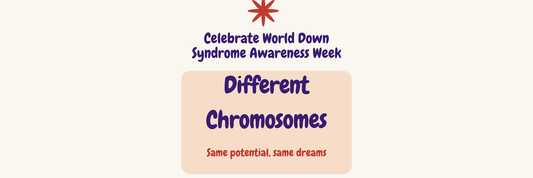 Let's Celebrate Down Syndrome Awareness Week Together