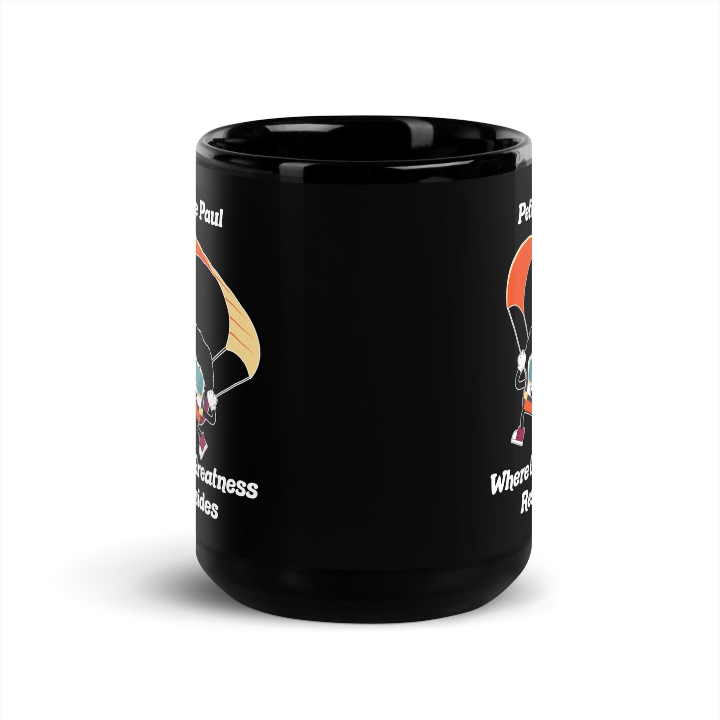 Where Greatness Resides Black Glossy Mug