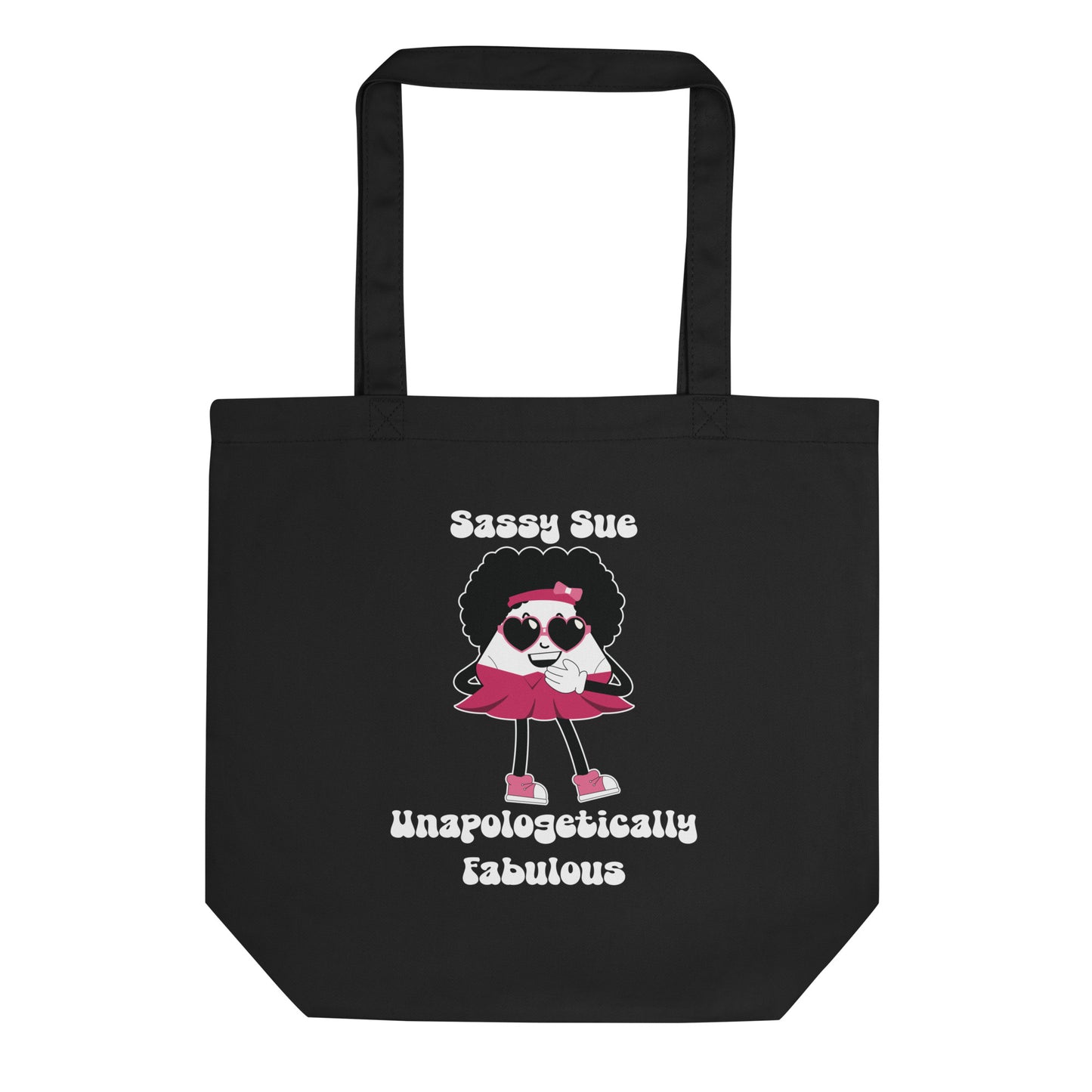 Unapologetically Fabulous Eco Tote Bag