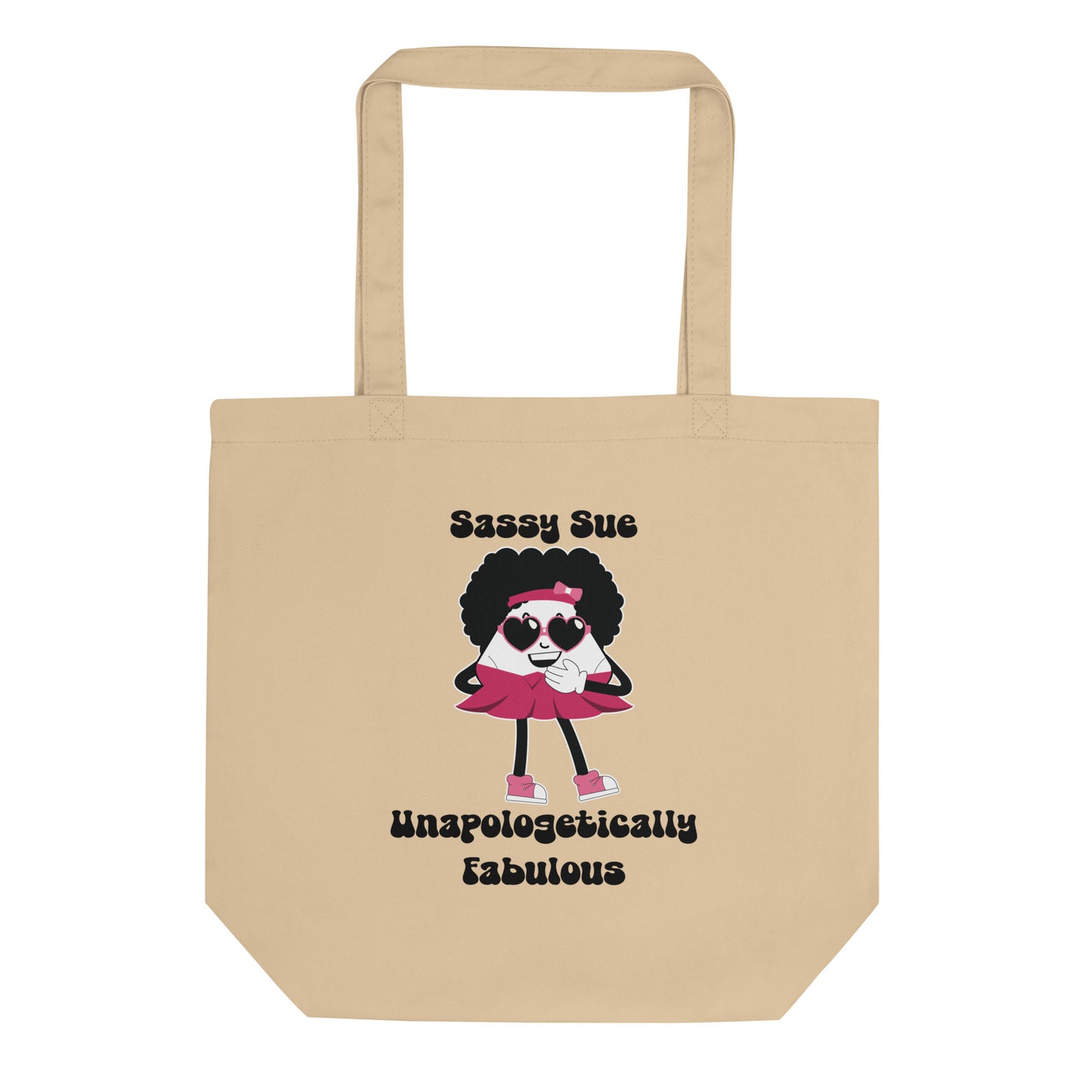 Unapologetically Fabulous Eco Tote Bag