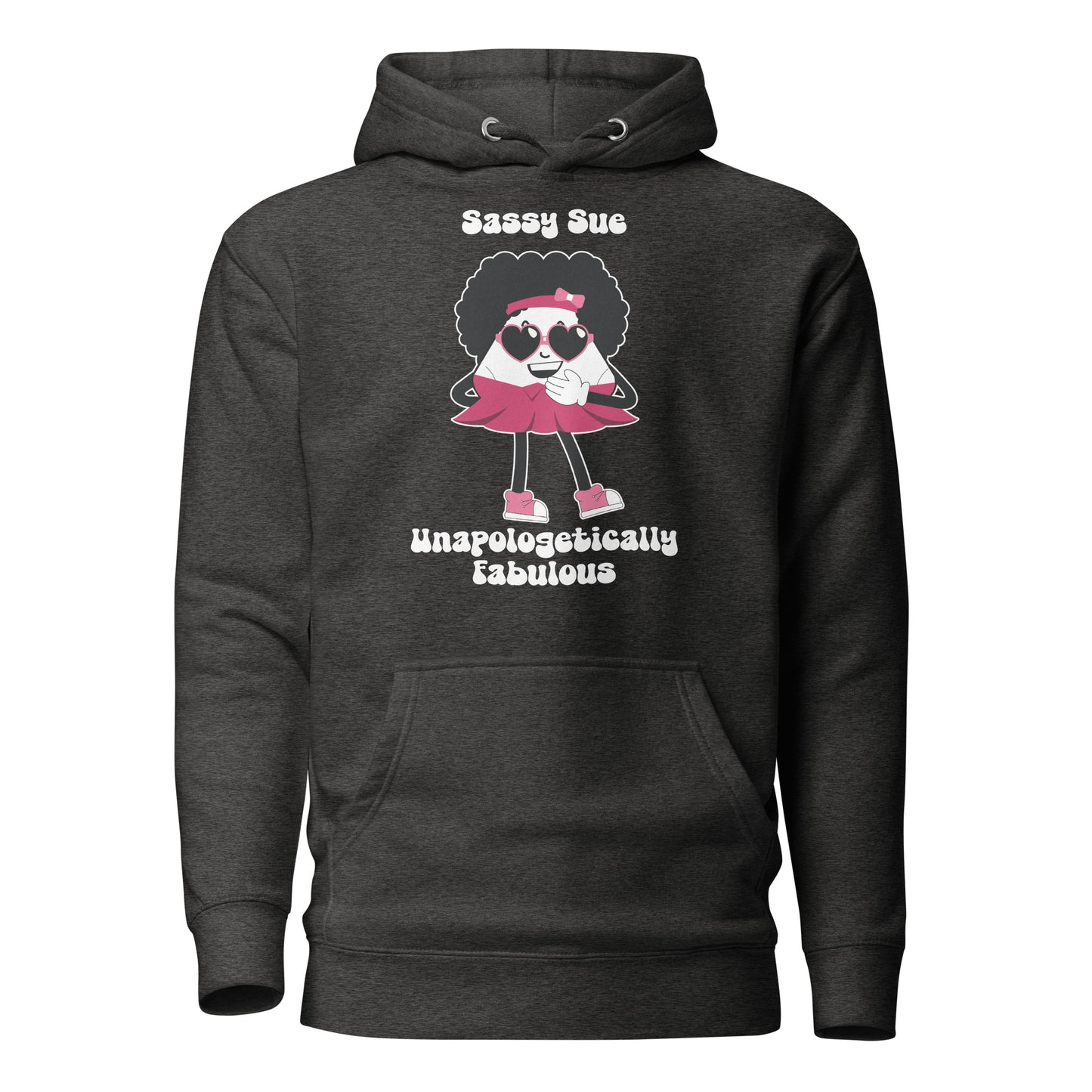 Unapologetically Fabulous Premium Unisex Hoodie