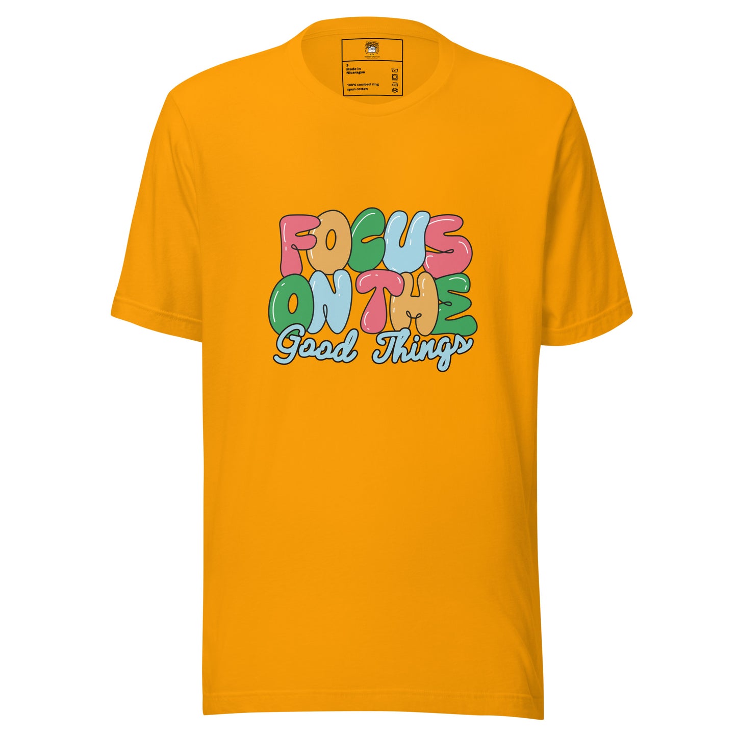 Focus On The Good Things Unisex T-shirt
