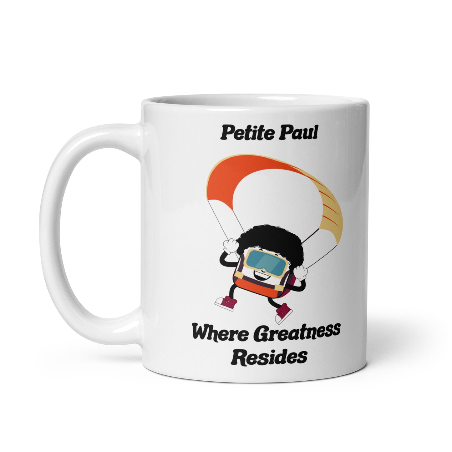 Where Greatness Resides White Glossy Mug