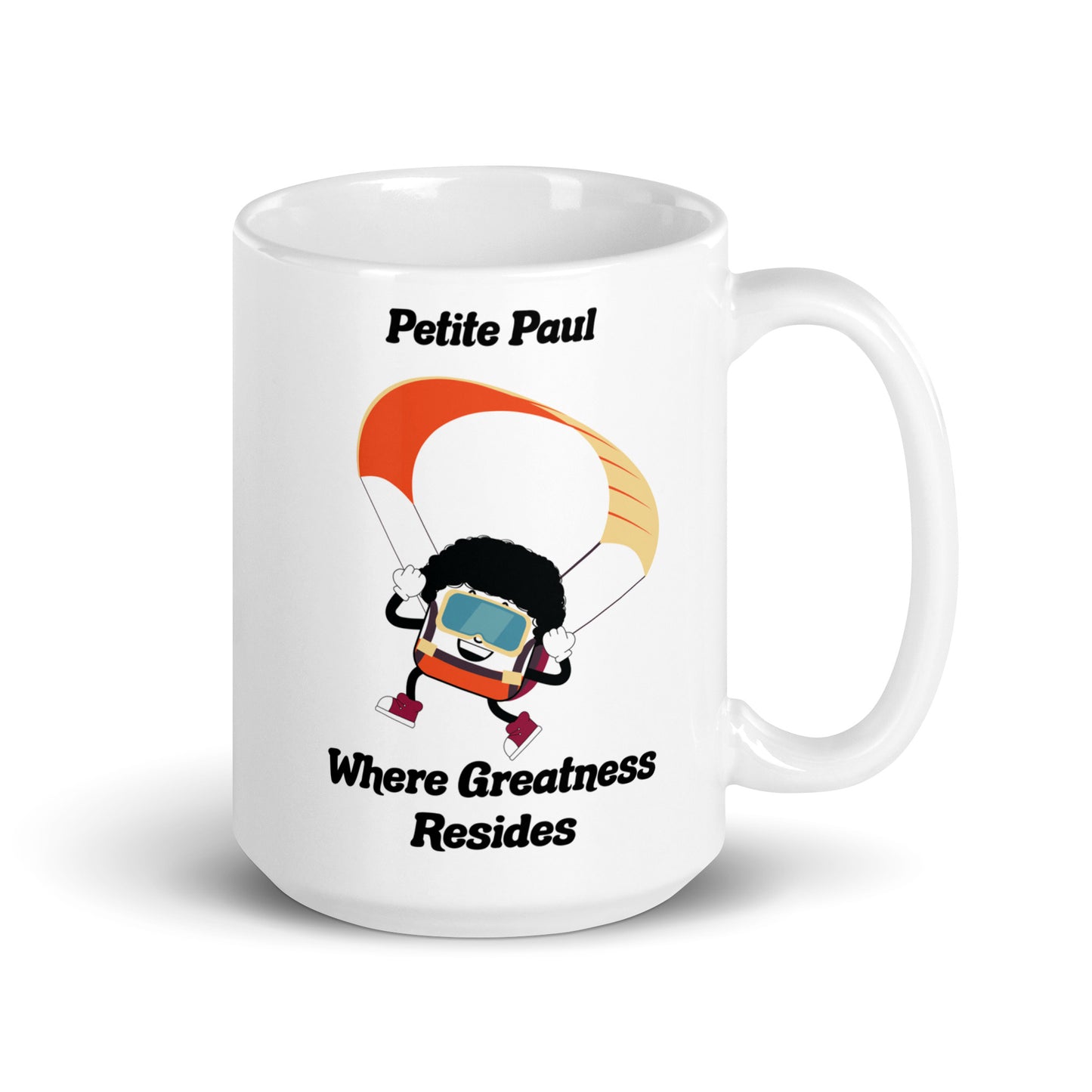 Where Greatness Resides White Glossy Mug