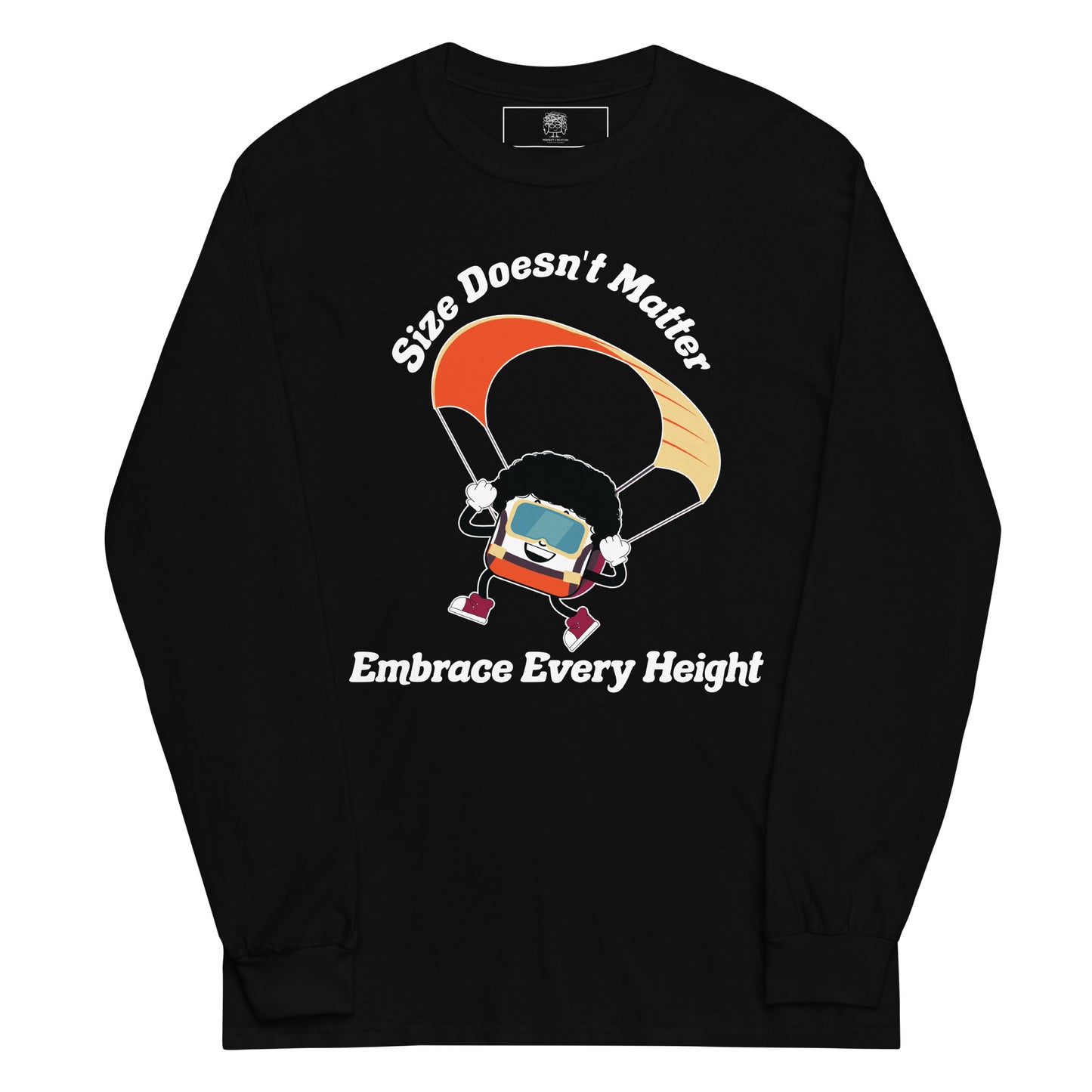 Size Doesn't Matter Men’s Long Sleeve T-Shirt