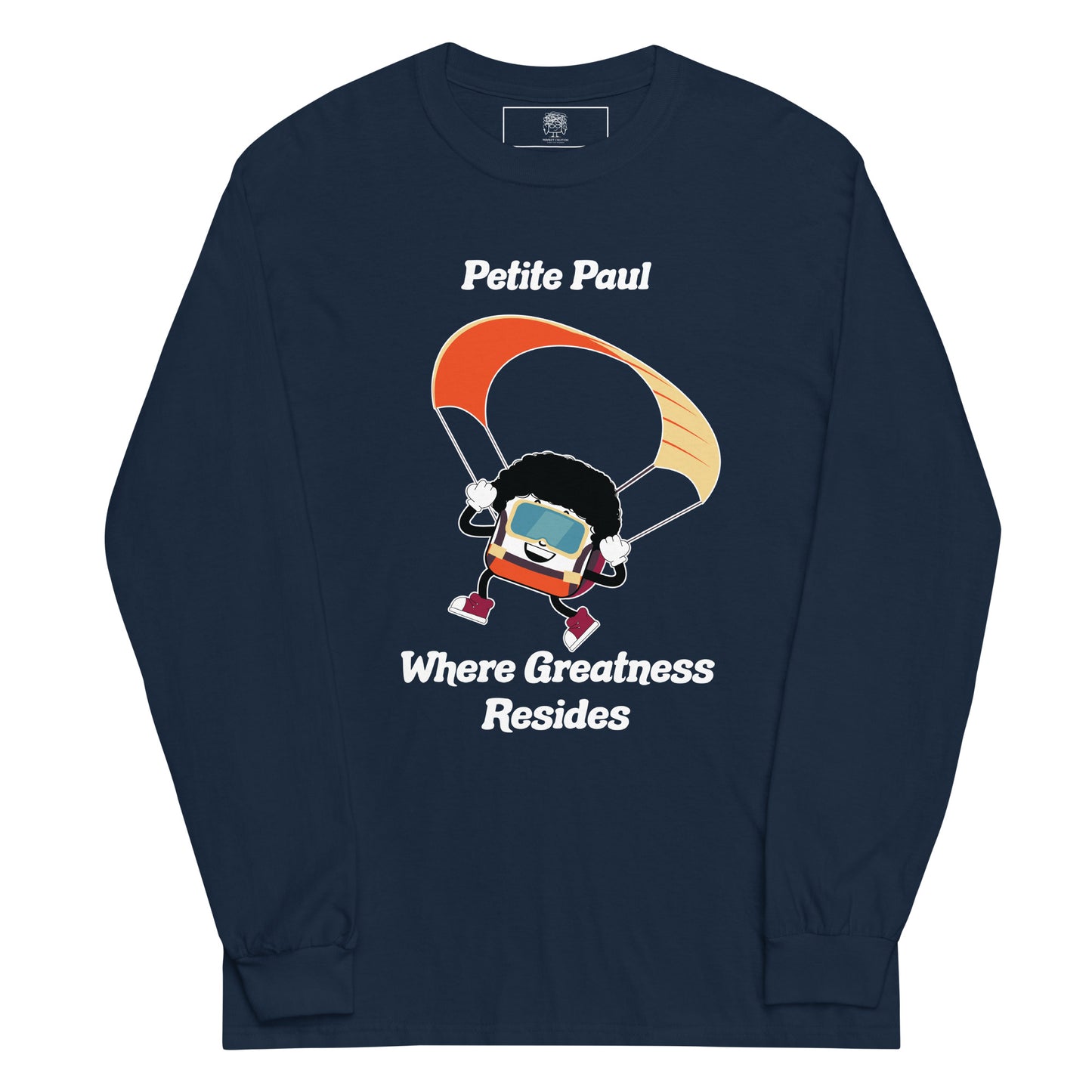 Where Greatness Resides Men’s Long Sleeve T-Shirt