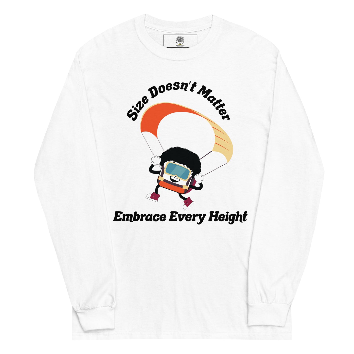 Size Doesn't Matter Men’s Long Sleeve T-Shirt