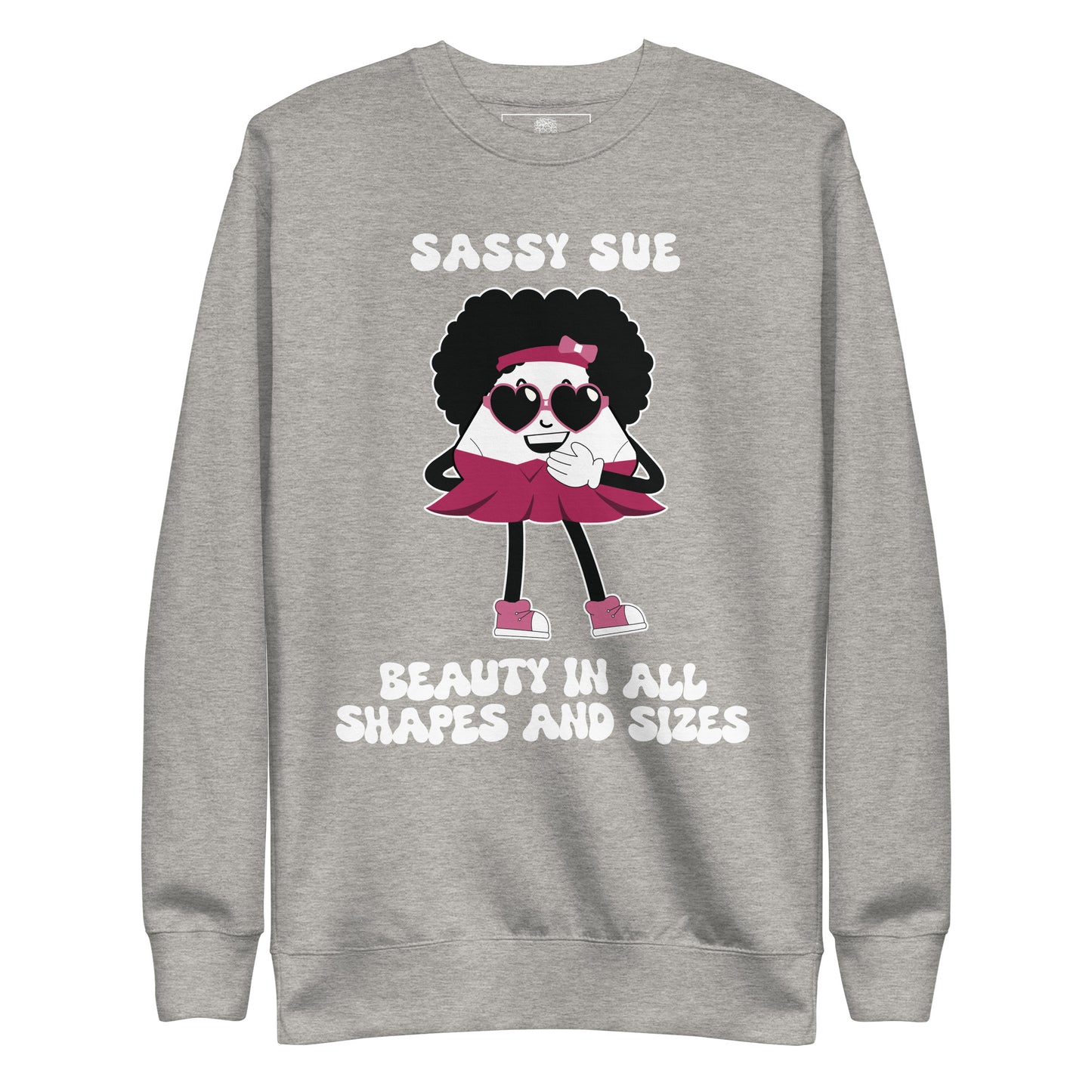 Beauty In All Shapes And Sizes Premium Unisex Sweatshirt