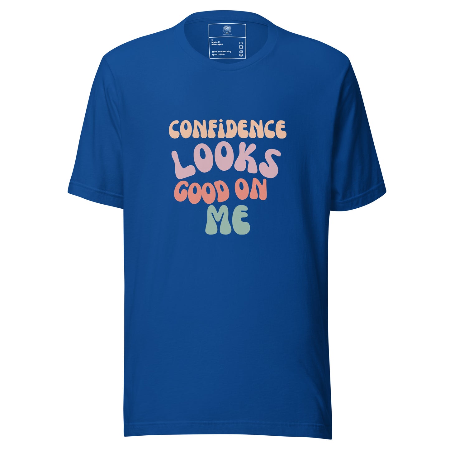 Confidence Looks Good On Me  Unisex T-shirt