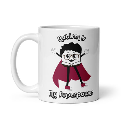 Autism Is My Superpower White Glossy Mug