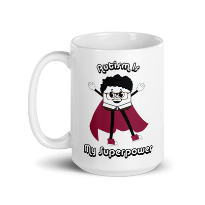 Autism Is My Superpower White Glossy Mug