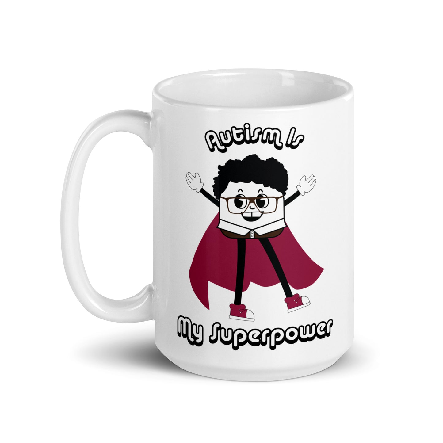 Autism Is My Superpower White Glossy Mug